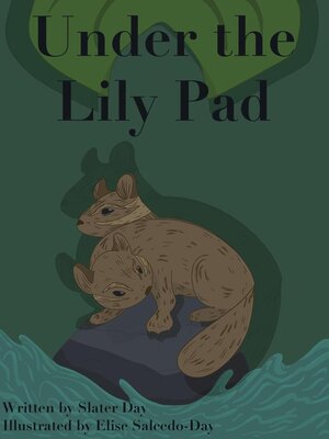 cover image of Under the Lily Pad